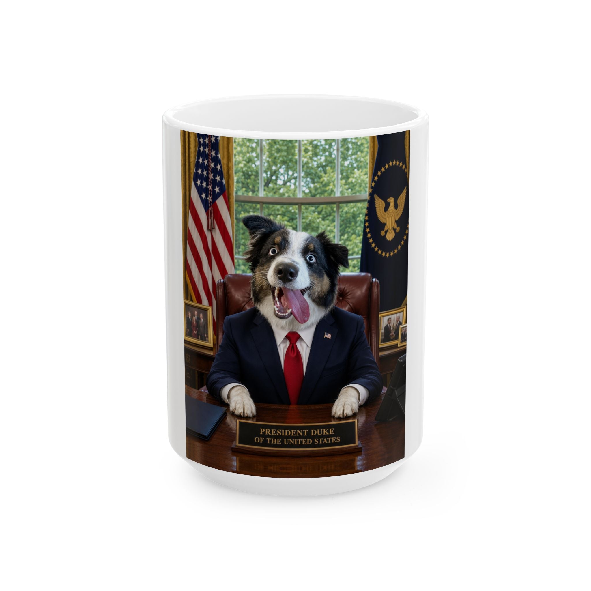 President Personalized Dog Ceramic Mug — Funny Oval Office Pet Coffee Cup, 11oz & 15oz
